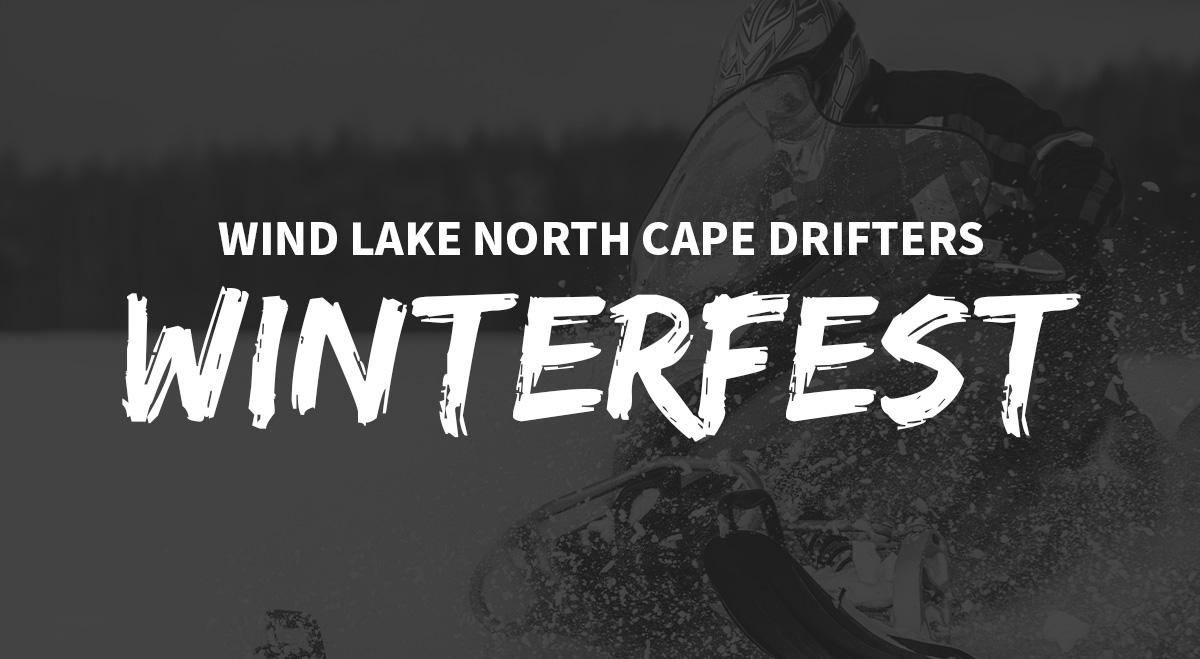 Winterfest | Wind Lake North Cape Drifters